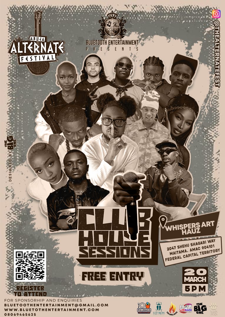 A vertical promotional flyer for the Abuja Alternate Festival's 'Club House Sessions'. The flyer has a retro, newsprint aesthetic in shades of beige and black. The 'Bluetooth Entertainment Presents' logo is at the top center. A collage of twelve diverse musicians is the central focus. Text highlights include 'FREE ENTRY' and 'REGISTER TO ATTEND'. Event details specify 'WHISPERS ART HAUZ', located at '2047 SHEHU SHAGARI WAY MAITAMA, AMAC 904101 FEDERAL CAPITAL TERRITORY', with the date '20 MARCH 5 PM'. A QR code is in the bottom-left corner. Social media handles and contact information are along the edges. Multiple sponsor logos, including Fillbags, Elyton, The Grill House, Urban Radio, The Big One, and Urban Vibes, are displayed at the bottom