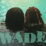 Cover art for Wade, collaborating with Sal Ly: Delivering stellar vocal chemistry on the critically acclaimed singles "Love Language II" and the soothing anthem